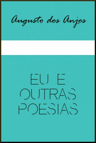 15 บทกวีที่ดีที่สุดโดย Augusto dos Anjos