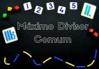 Maximum common divisor (CDM): calculation and properties