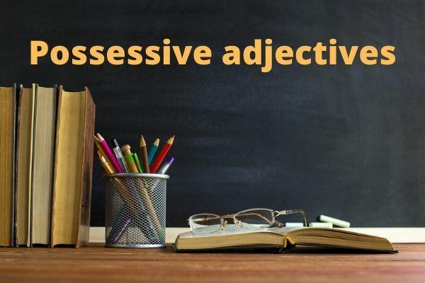 Possessive adjectives are part of a nominal sentence.