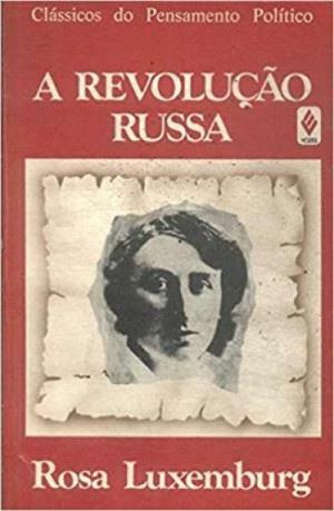 रोजा लक्जमबर्ग द्वारा "रूसी क्रांति" का कवर। [1] 
